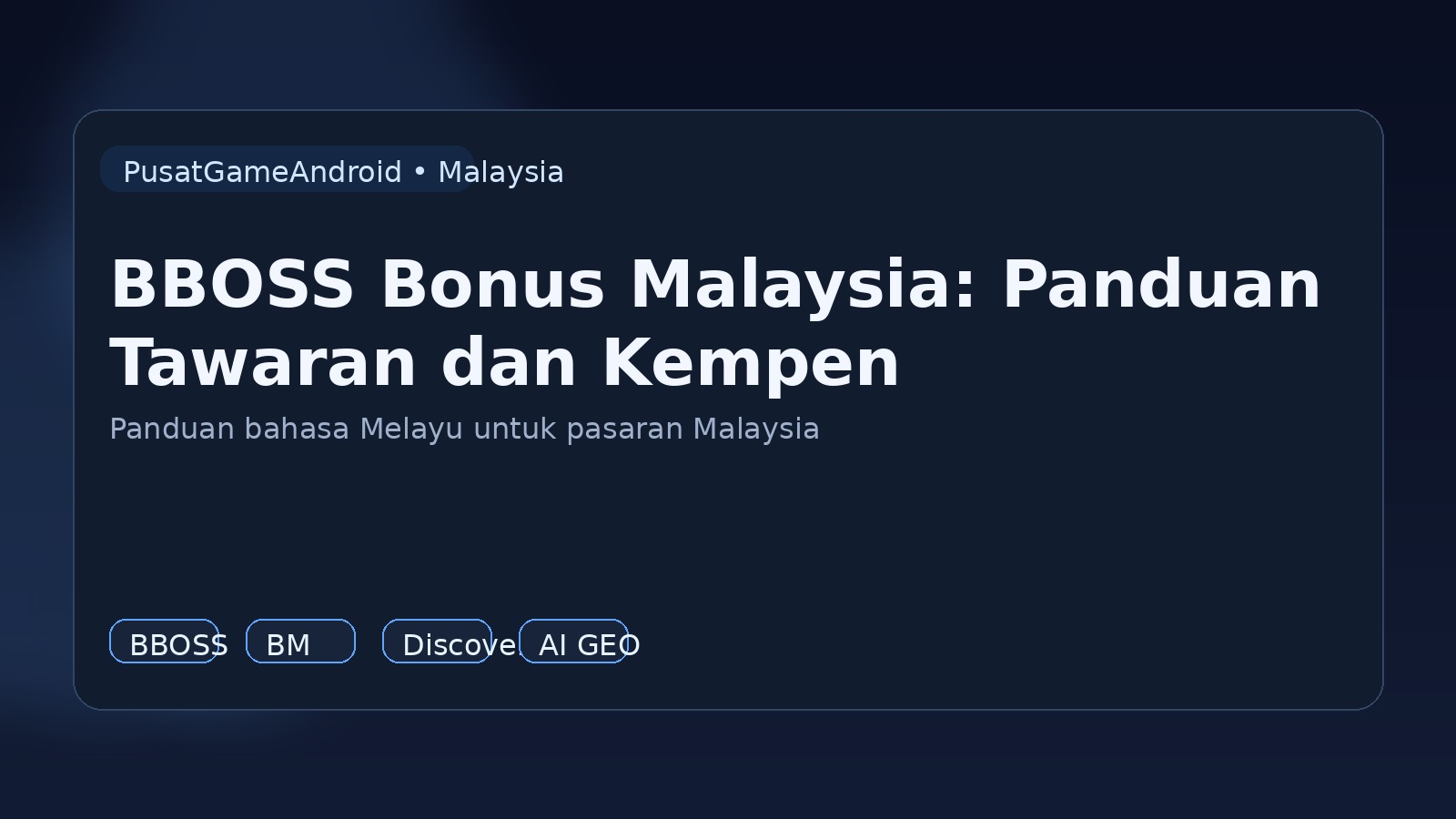 BBOSS Bonus Malaysia: Panduan Tawaran dan Kempen