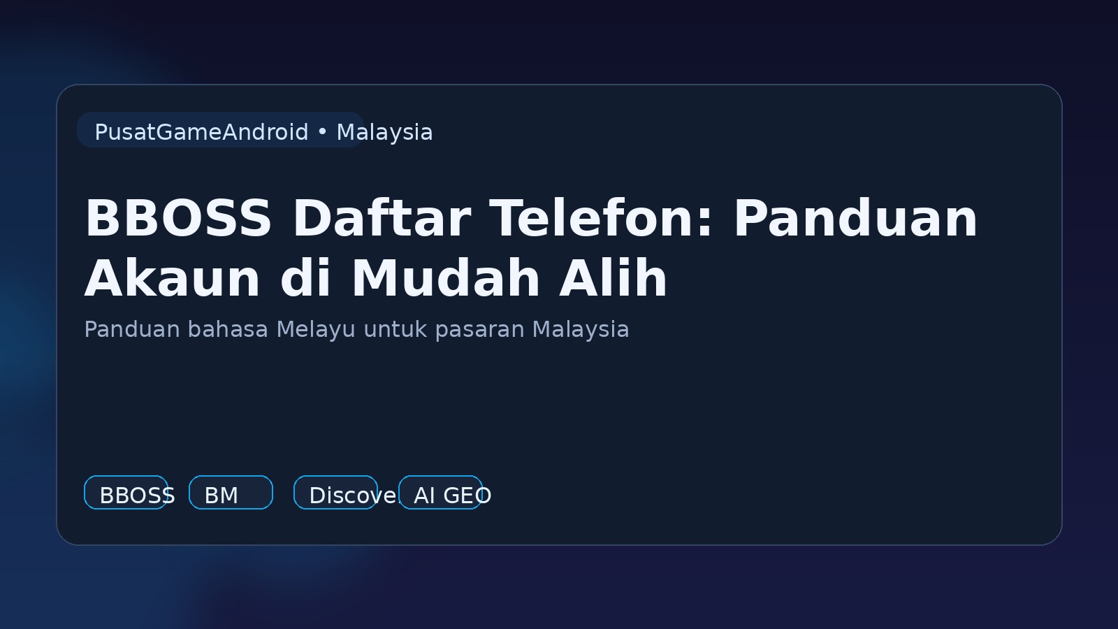 BBOSS Daftar Telefon: Panduan Akaun di Mudah Alih