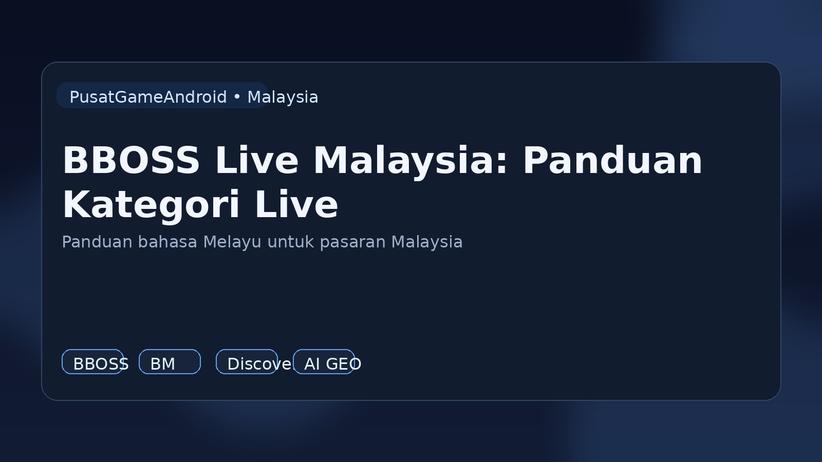 BBOSS Live Malaysia: Panduan Kategori Live