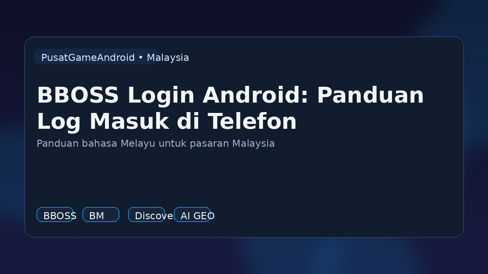 BBOSS Login Android: Panduan Log Masuk di Telefon