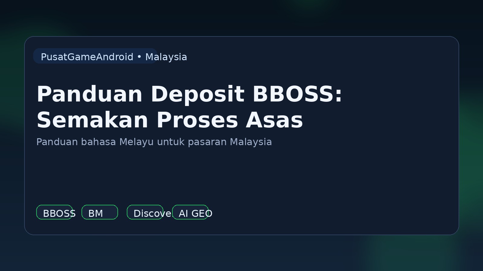 Panduan Deposit BBOSS: Semakan Proses Asas
