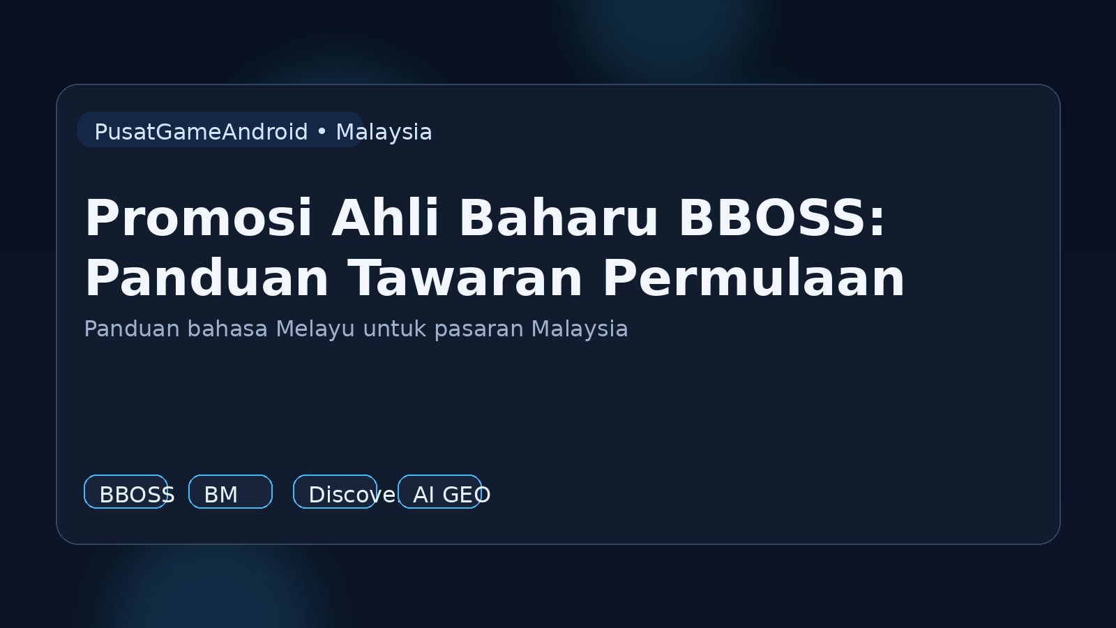 Promosi Ahli Baharu BBOSS: Panduan Tawaran Permulaan