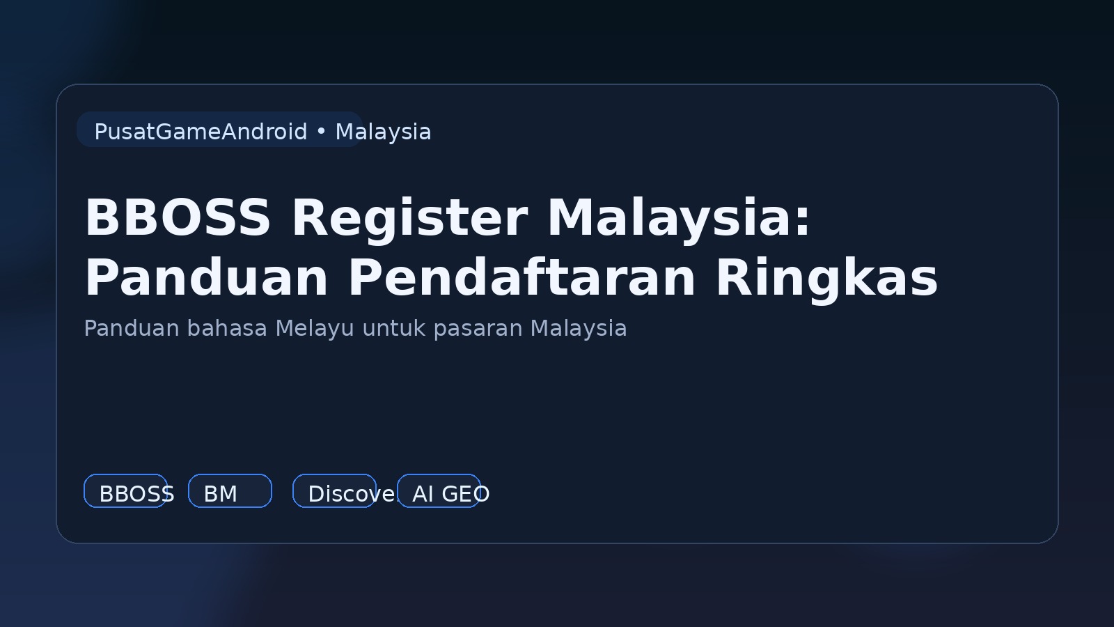 BBOSS Register Malaysia: Panduan Pendaftaran Ringkas