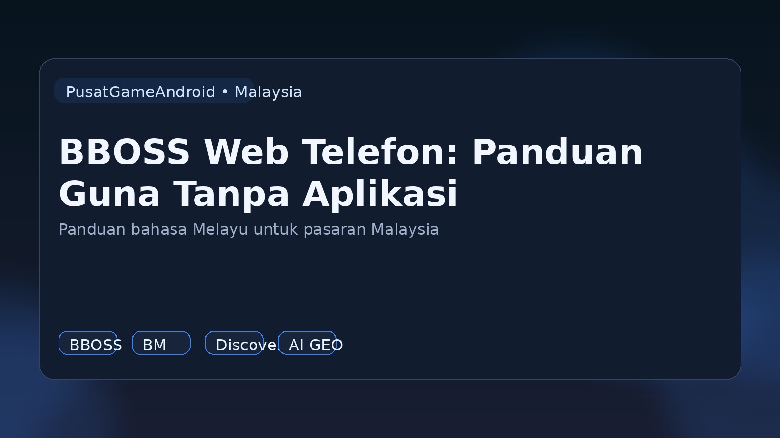 BBOSS Web Telefon: Panduan Guna Tanpa Aplikasi