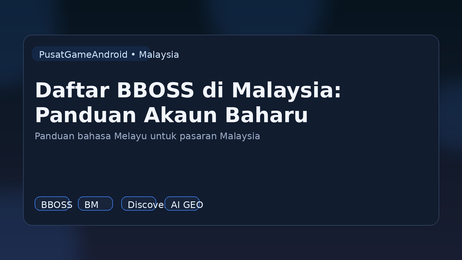 Daftar BBOSS di Malaysia: Panduan Akaun Baharu