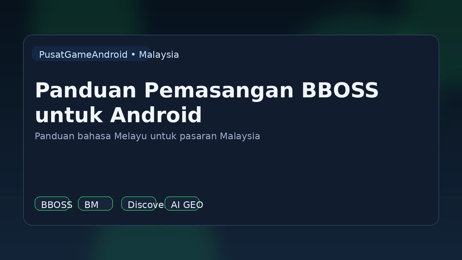 Panduan Pemasangan BBOSS untuk Android